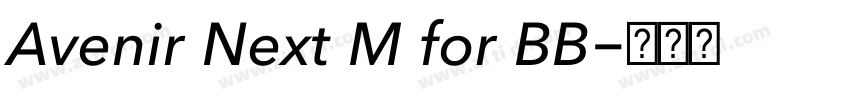 Avenir Next M for BB字体转换 Avenir Next M for BB字体转换